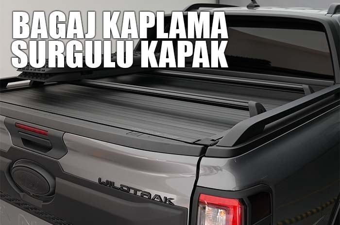 Ford Ranger Bagaj Kaplama - Dayanıklı ve Şık Çözümler