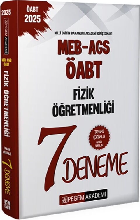 Pegem Yayınları 2025 MEB AGS ÖABT Fizik Öğretmenliği Tamamı Çözümlü 7 Deneme