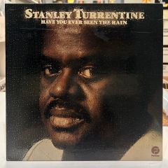 Stanley Turrentine – Have You Ever Seen The Rain 1975 BASKI LP