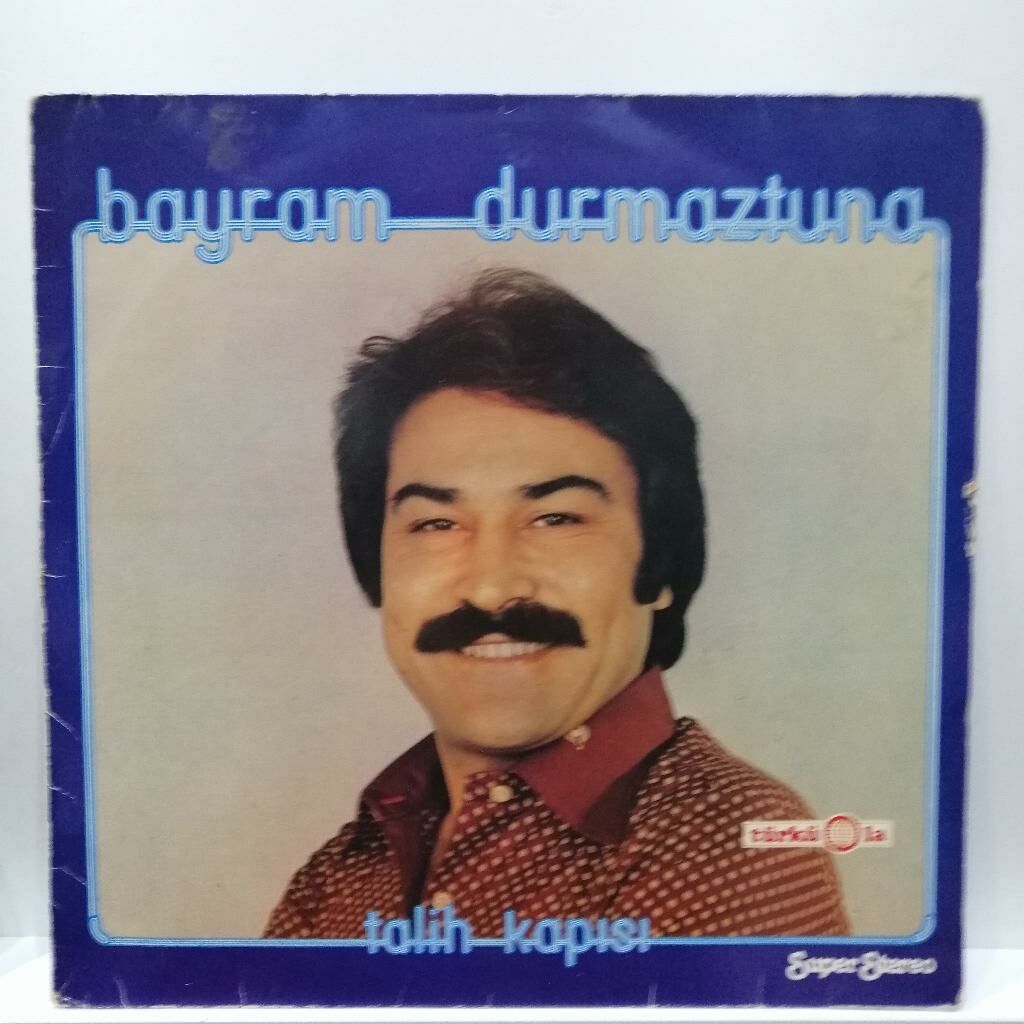 BAYRAM DURMAZTUNA