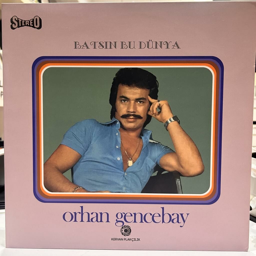 Orhan Gencebay – Batsın Bu Dünya LP