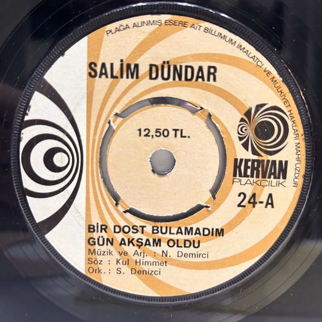 Salim Dündar ‎– Bir Dost Bulamadım Gün Akşam Oldu / Kalbimi Kim Çalıyor 1972 BASKI 45LİK