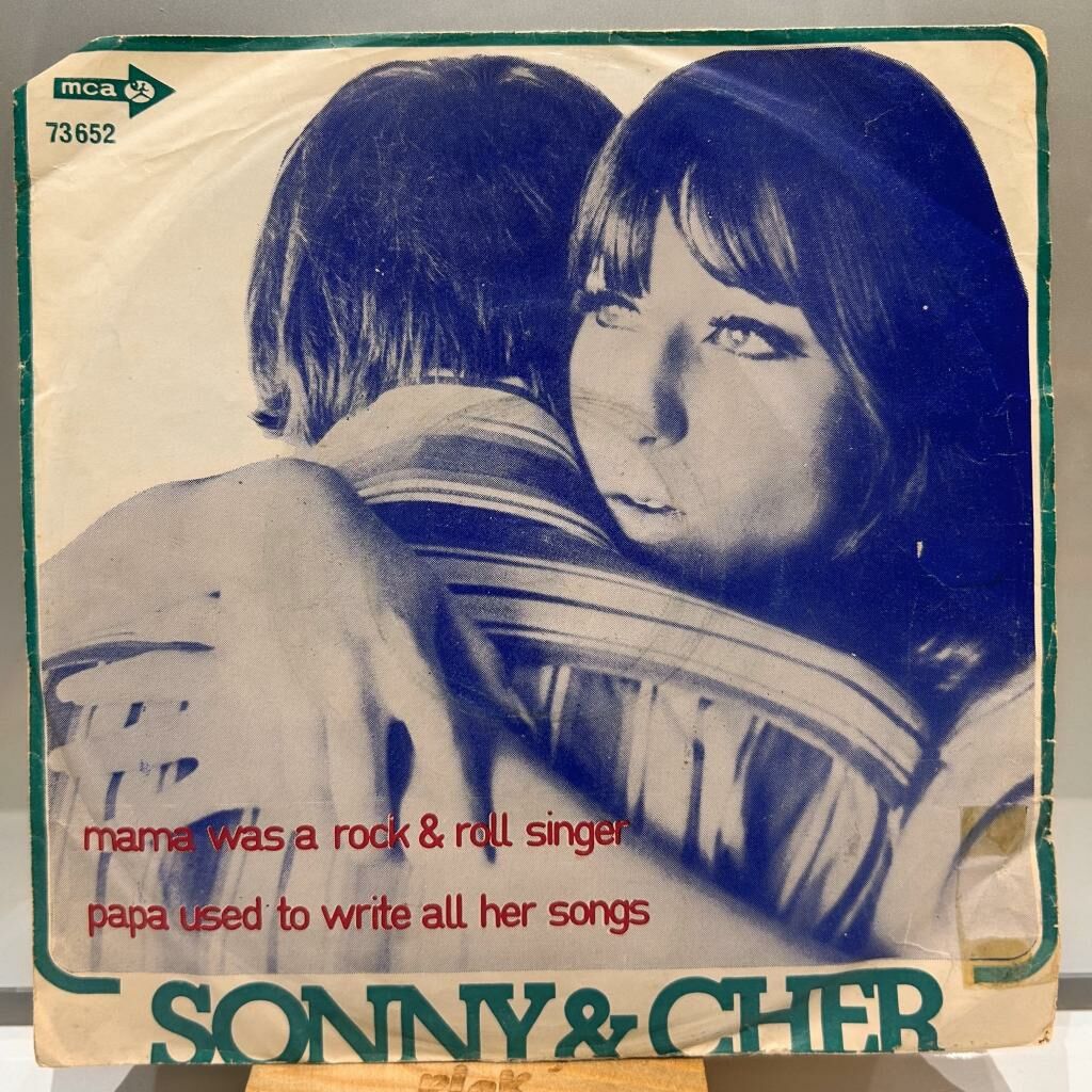 Sonny & Cher ‎– Mama Was A Rock And Roll Singer Papa Used To Write All Her Songs 1973 BASKI 45LİK