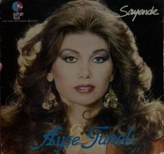 Ayşe Tunalı ‎– Sayende 1983 BASKI LP