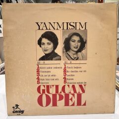 Gülcan Opel – Yanmışım 1982 BASKI LP