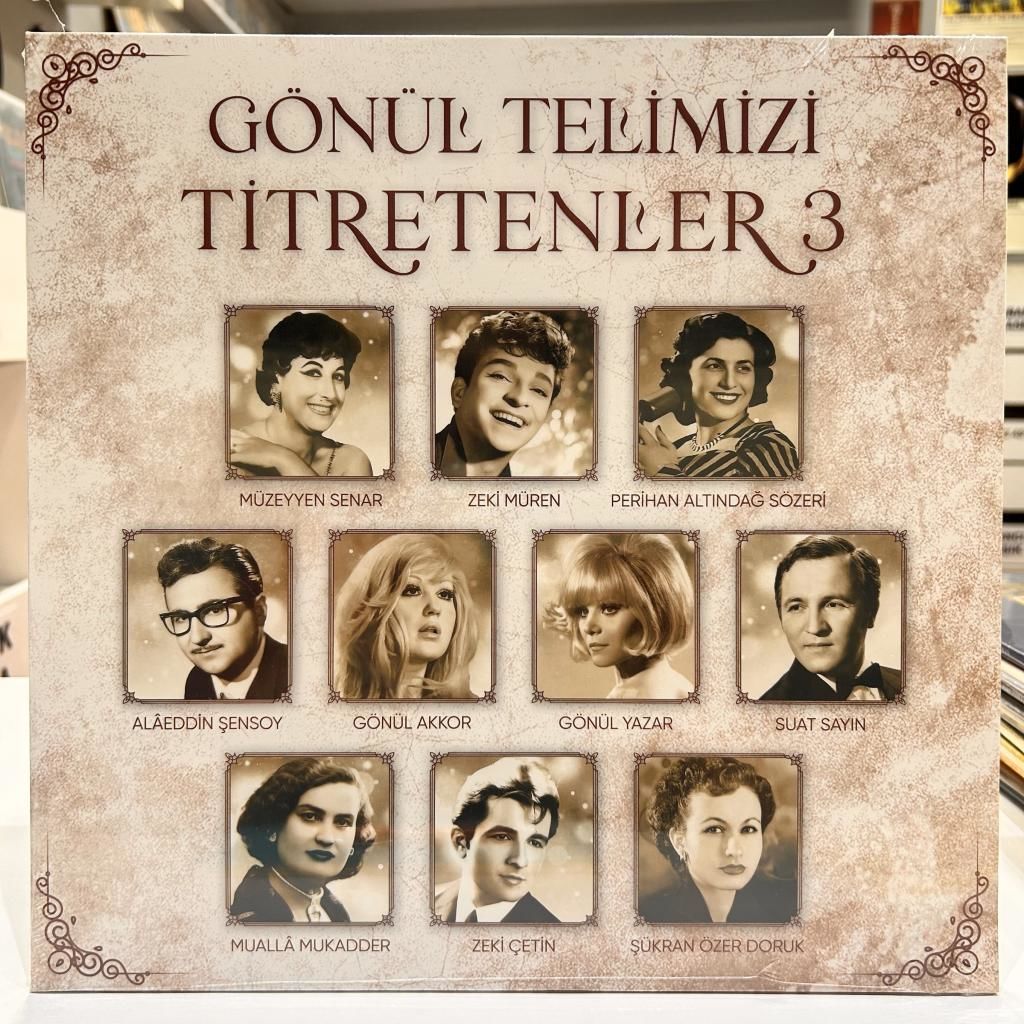 Gönül Telimizi Titretenler 3 LP