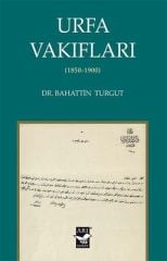 Urfa Vakıfları 1850 - 1900
