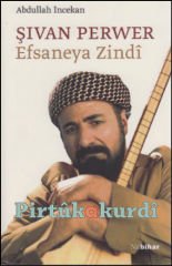 Şivan Perwer / Efsaneya Zindî