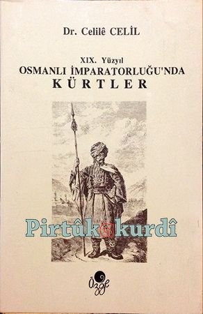 XIX. Yüzyıl Osmanlı İmparatorluğu'nda Kürtler