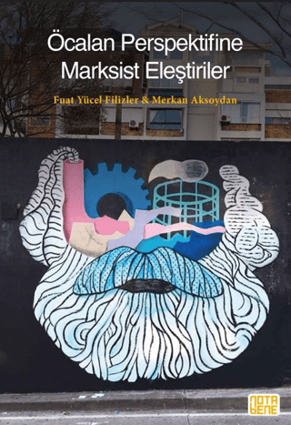 Öcalan Perspektifine Marksist Eleştiriler