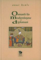 Osmanlı'da Modernleşme ve Diplomasi