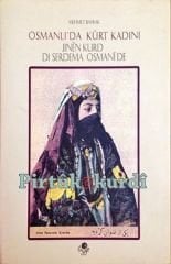 Osmanlı'da Kürt Kadını - Jinên Kurd di Serdema Osmanî de
