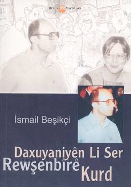 Daxûyaniyen Li Ser Rewşenbîre Kurd