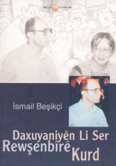 Daxûyaniyen Li Ser Rewşenbîre Kurd