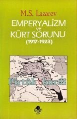 Emperyalizm ve Kürt Sorunu 1917 - 1923