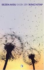 Sezen Aksu - Eksik Şiir - İkinci Kitap