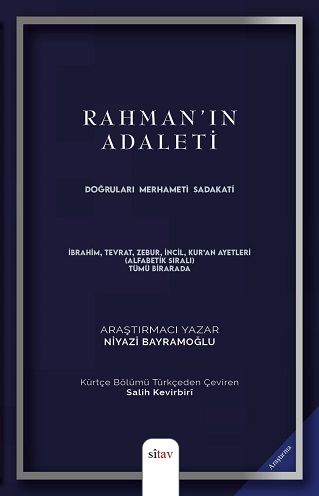 Rahman'ın Adaleti - Doğruları, Merhameti, Sadakati