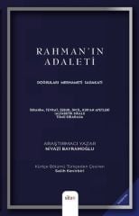Rahman'ın Adaleti - Doğruları, Merhameti, Sadakati