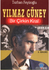 Yılmaz Güney - Bir Çirkin Kral