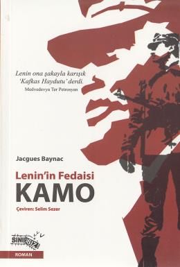 Lenin'in Fedaisi Kamo