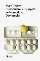 Psikodinamik Psikiyatri ve Normaldışı Davranışlar