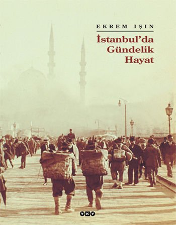 İstanbulda Gündelik Hayat-Ciltli
