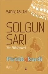 Solgun Sarı - Tor Hikayeleri