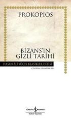 Bizans'ın Gizli Tarihi - Hasan Ali Yücel Klasikleri