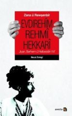 Evdirehîm Rehmî Hekkarî Jiyan, Berhem û Helbestên Wî