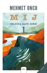 MIJ 1-Helkîna Bayê Xerbî