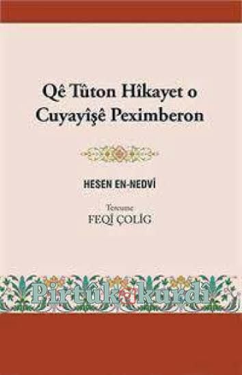 Qê Tûton Hîkayet o Cuyayîşê Peximberon
