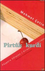 Pûşpera Gêlazan- Kirazların Haziranı