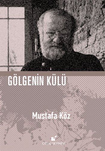 Gölgenin Külü-Ciltli