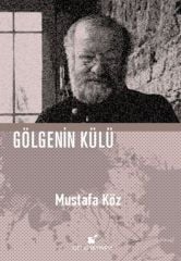 Gölgenin Külü-Ciltli