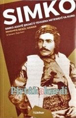 Simko Axayê Şikakî û Tevgera Neteweyi Ya Kurd