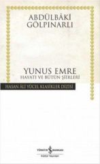 Yunus Emre Hayatı ve Bütün Şiirleri-Hasan Ali Yücel Klasikleri