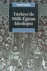 Türkiye'de Milli Eğitim Ideolojisi