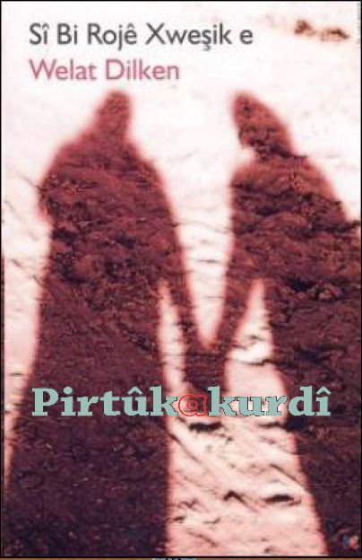 Sî Bi Rojê Xweşik e’