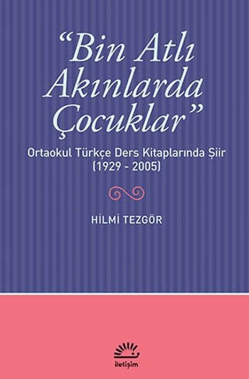 Bin Atlı Akınlarda Çocuklar