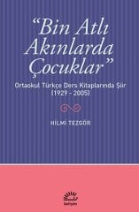 Bin Atlı Akınlarda Çocuklar