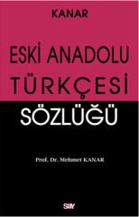 Eski Anadolu Türkçesi Sözlüğü