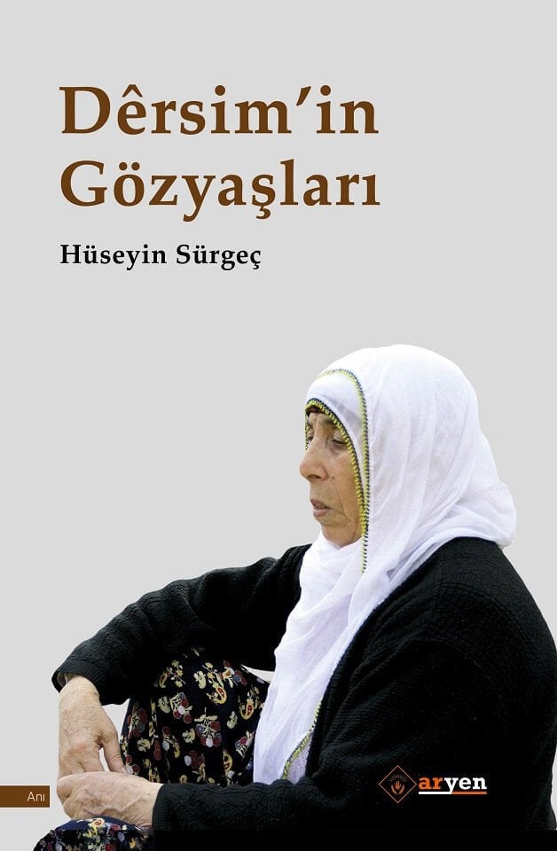 Dêrsim’in Gözyaşları