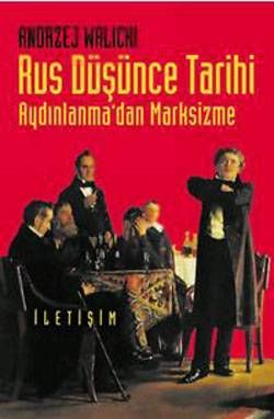 Rus Düşünce Tarihi - Aydınlanma' dan Marksizme