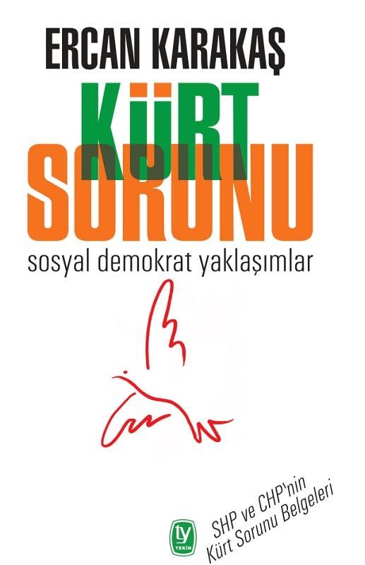 Kürt Sorunu-Sosyal Demokrat Yaklaşımlar