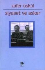 Siyaset Ve Asker