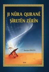 Ji Nûra Quranê Şîretên Zêrîn