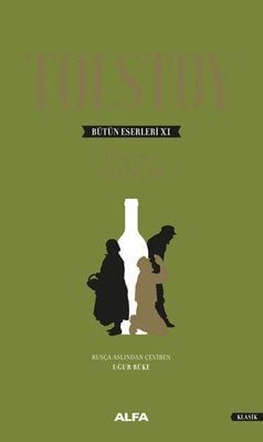 Tolstoy Bütün Eserleri 11 - 1864 1910 - Oyunlar (Ciltli)