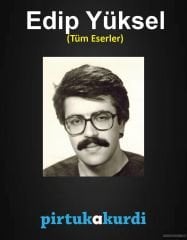 Edip Yüksel - Tüm Eserler