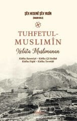 Tuhfetul Muslimîn Xelata Muslimanan