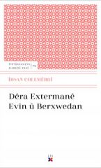 Dêra Extermanê Evîn û Berxwedan
